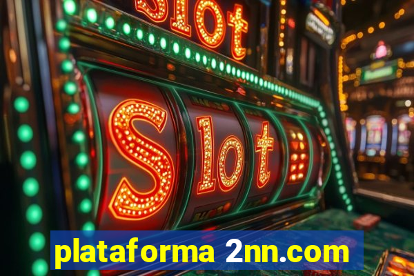 plataforma 2nn.com